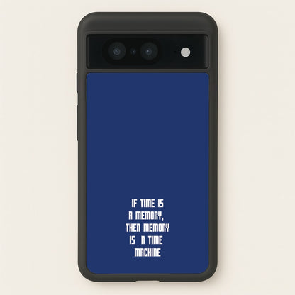If Time Is A Memory - Doctor Who  - Doctor Who Phone Case for Google Pixel 8