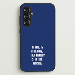 If Time Is A Memory - Doctor Who  - Doctor Who Phone Case for Galaxy S23FE