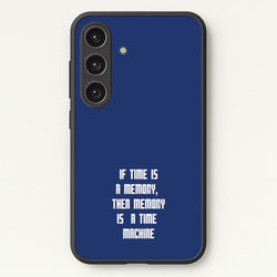 If Time Is A Memory - Doctor Who  - Doctor Who Phone Case for Galaxy S25