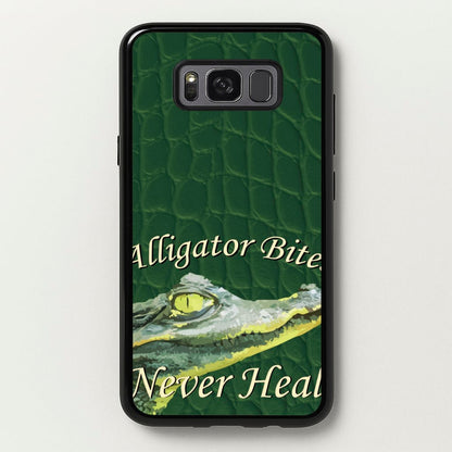 Alligator Bites Never Heal  - Doechii Phone Case for Galaxy S8 Plus