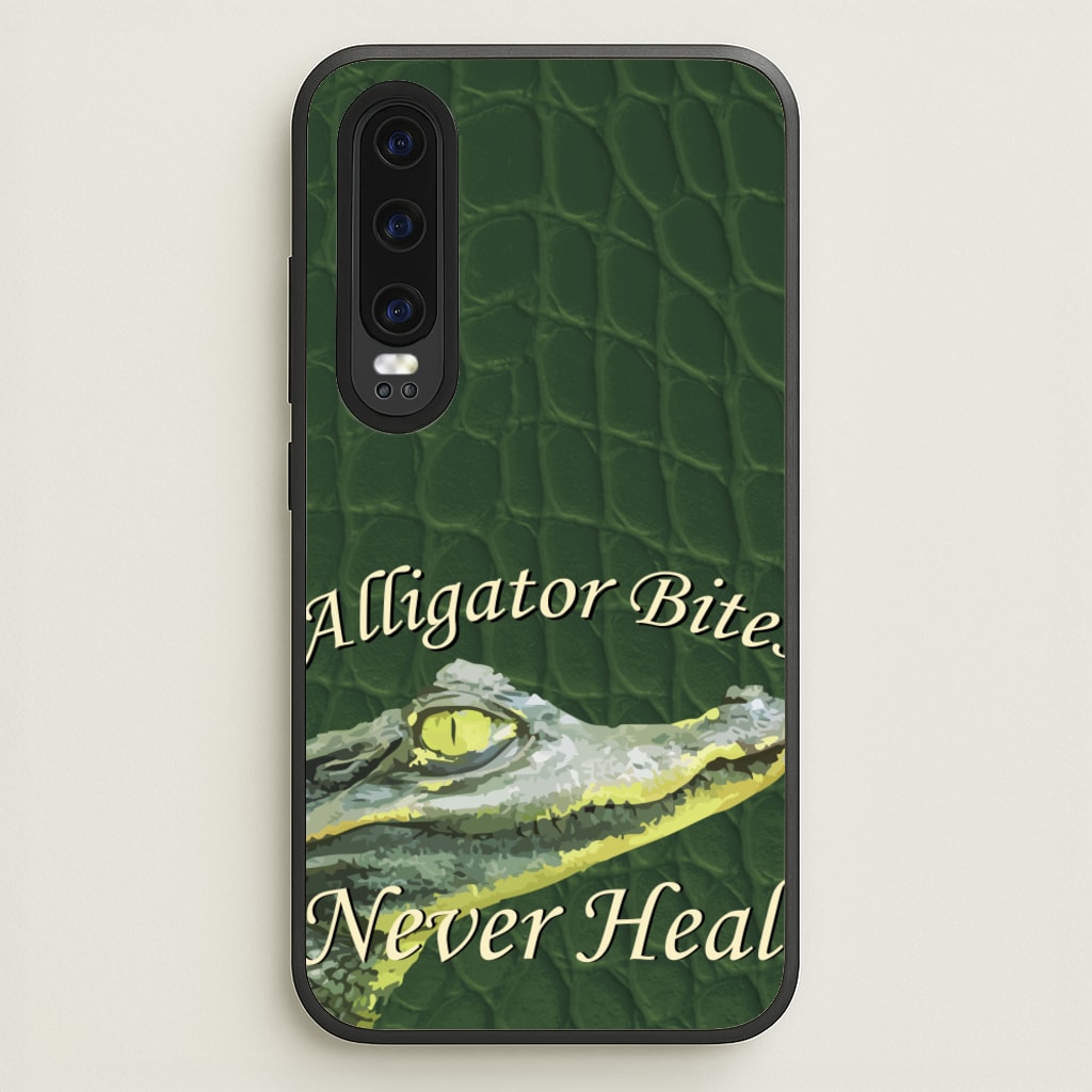 Alligator Bites Never Heal  - Doechii Phone Case for Huawei P30