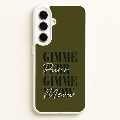 Gimme Purr, Gimme Meow  - Doechii Phone Case for Galaxy A56
