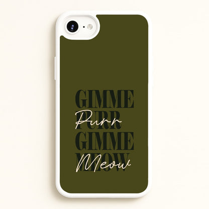 Gimme Purr, Gimme Meow  - Doechii Phone Case for iPhone 6 Plus / 7 Plus / 8 Plus