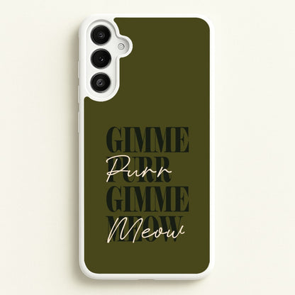 Gimme Purr, Gimme Meow  - Doechii Phone Case for Galaxy A34