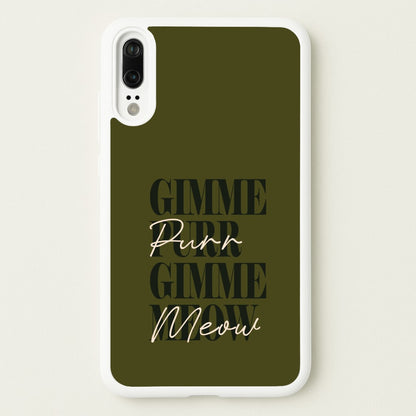 Gimme Purr, Gimme Meow  - Doechii Phone Case for Huawei P20
