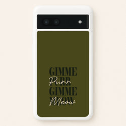 Gimme Purr, Gimme Meow  - Doechii Phone Case for Google Pixel 6a