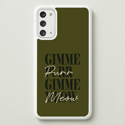 Gimme Purr, Gimme Meow  - Doechii Phone Case for Galaxy Note 20