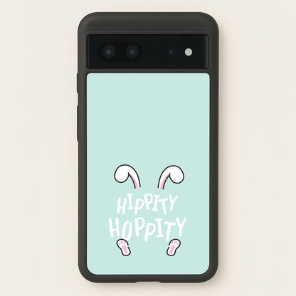 Hippity Hoppity  - Easter Phone Case for Google Pixel 7