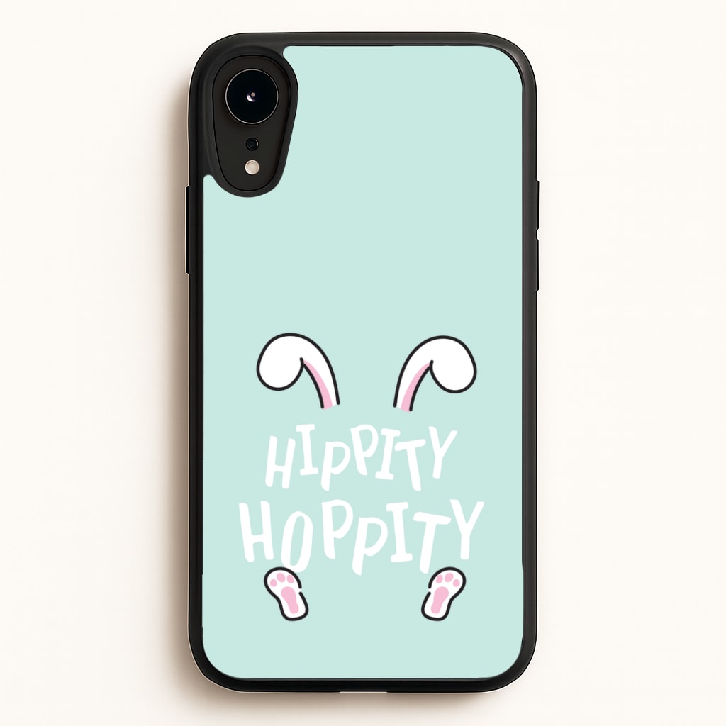 Hippity Hoppity  - Easter Phone Case for iPhone XR