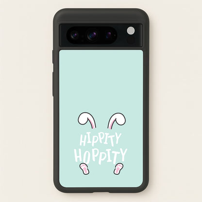 Hippity Hoppity  - Easter Phone Case for Google Pixel 8 Pro