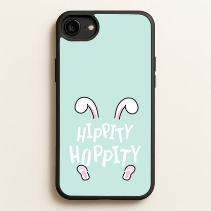 Hippity Hoppity  - Easter Phone Case for iPhone 6 / 7 / 8 / SE