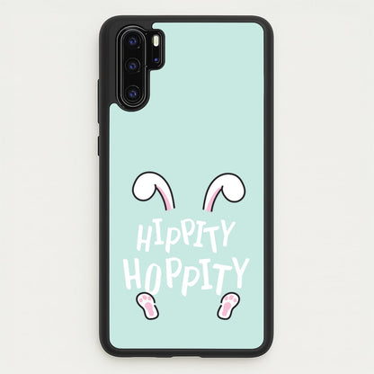 Hippity Hoppity  - Easter Phone Case for Huawei P30 Pro