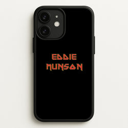 Eddie Munson Text  - Stranger Things Phone Case for iPhone 11