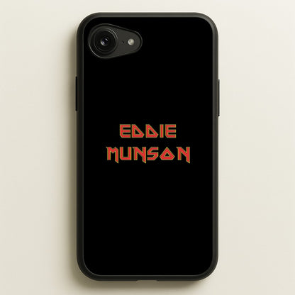 Eddie Munson Text  - Stranger Things Phone Case for iPhone 16e