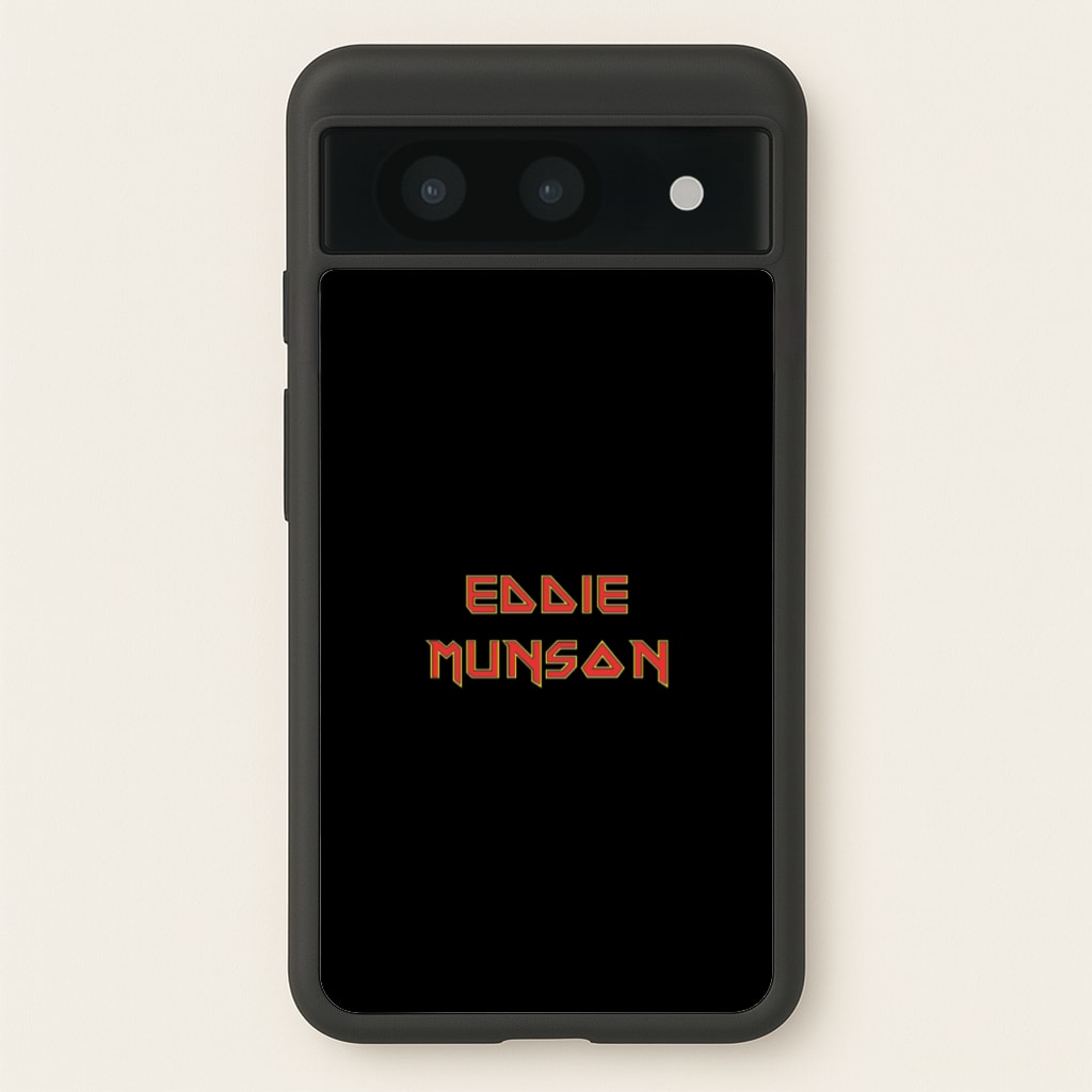 Eddie Munson Text  - Stranger Things Phone Case for Google Pixel 8a