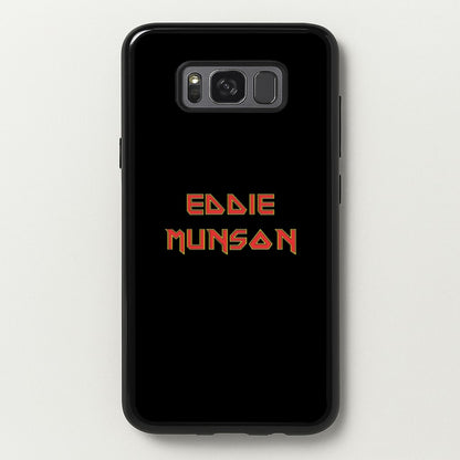Eddie Munson Text  - Stranger Things Phone Case for Galaxy S8