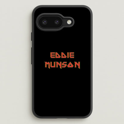 Eddie Munson Text  - Stranger Things Phone Case for Google Pixel 9a