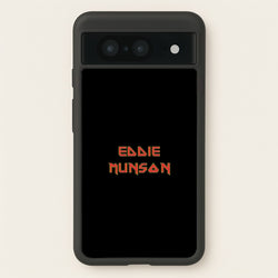 Eddie Munson Text  - Stranger Things Phone Case for Google Pixel 8
