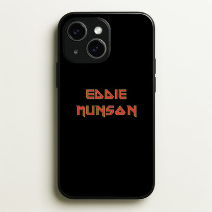 Eddie Munson Text  - Stranger Things Phone Case for iPhone 15 Plus