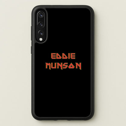 Eddie Munson Text  - Stranger Things Phone Case for Huawei P20 Pro