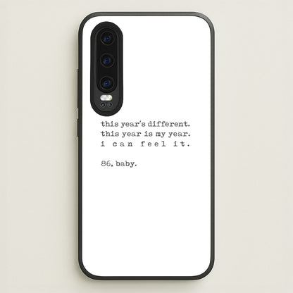 This Year's Different - Eddie Munson Stranger  - Stranger Things Phone Case for Huawei P30