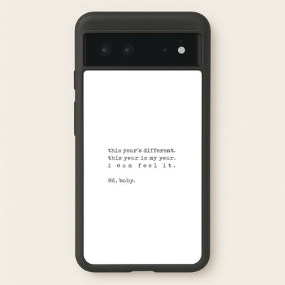 This Year's Different - Eddie Munson Stranger  - Stranger Things Phone Case for Google Pixel 6