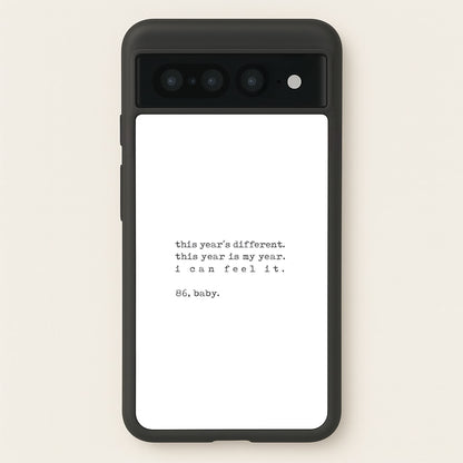 This Year's Different - Eddie Munson Stranger  - Stranger Things Phone Case for Google Pixel 7 Pro