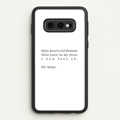 This Year's Different - Eddie Munson Stranger  - Stranger Things Phone Case for Galaxy S10e