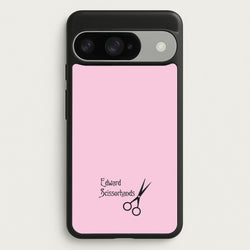 Name - Scissorhands Phone Case for Google Pixel 10 / 10 Pro