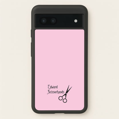 Name - Scissorhands  - Edward Scissorhands Phone Case for Google Pixel 6a