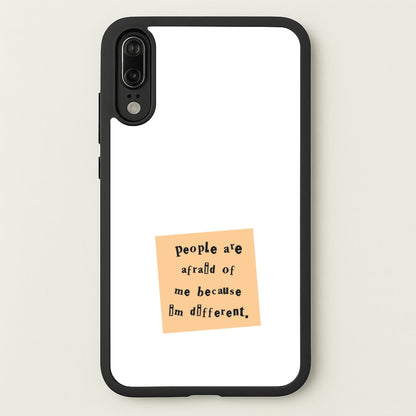 People Are Afraid Of Me - Scissorhands  - Edward Scissorhands Phone Case for Huawei P20
