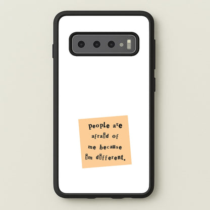 People Are Afraid Of Me - Scissorhands  - Edward Scissorhands Phone Case for Galaxy S10