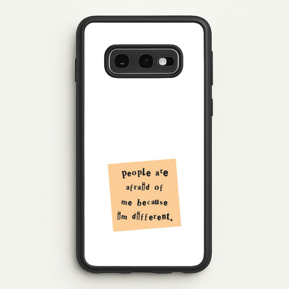 People Are Afraid Of Me - Scissorhands  - Edward Scissorhands Phone Case for Galaxy S10e