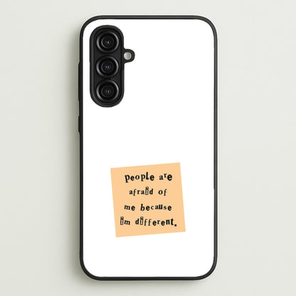 People Are Afraid Of Me - Scissorhands  - Edward Scissorhands Phone Case for Galaxy A16