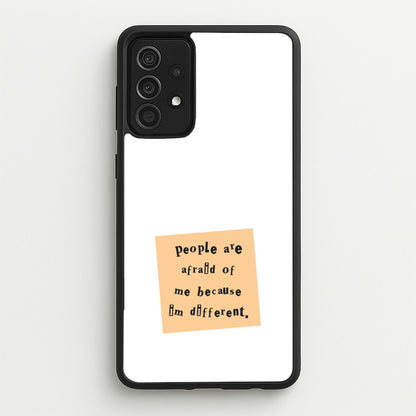 People Are Afraid Of Me - Scissorhands  - Edward Scissorhands Phone Case for Galaxy A52 / A52s