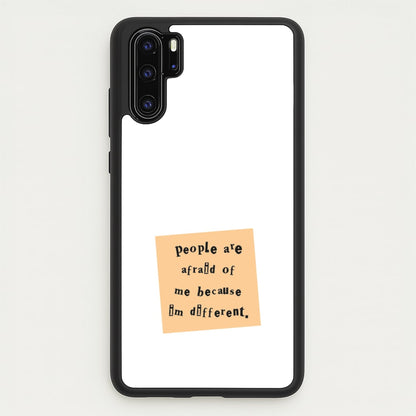 People Are Afraid Of Me - Scissorhands  - Edward Scissorhands Phone Case for Huawei P30 Pro