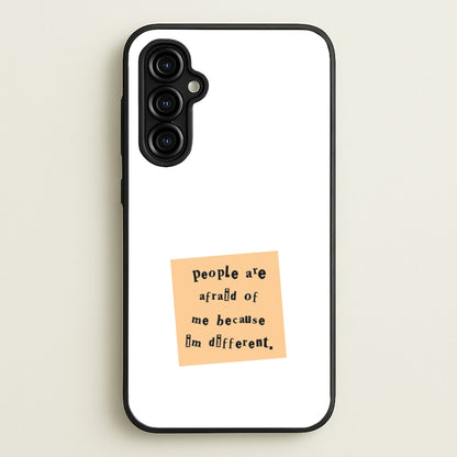 People Are Afraid Of Me - Scissorhands  - Edward Scissorhands Phone Case for Galaxy A54