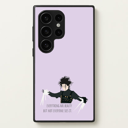 Everything Has Beauty - Scissorhands  - Edward Scissorhands Phone Case for Galaxy S24 Ultra