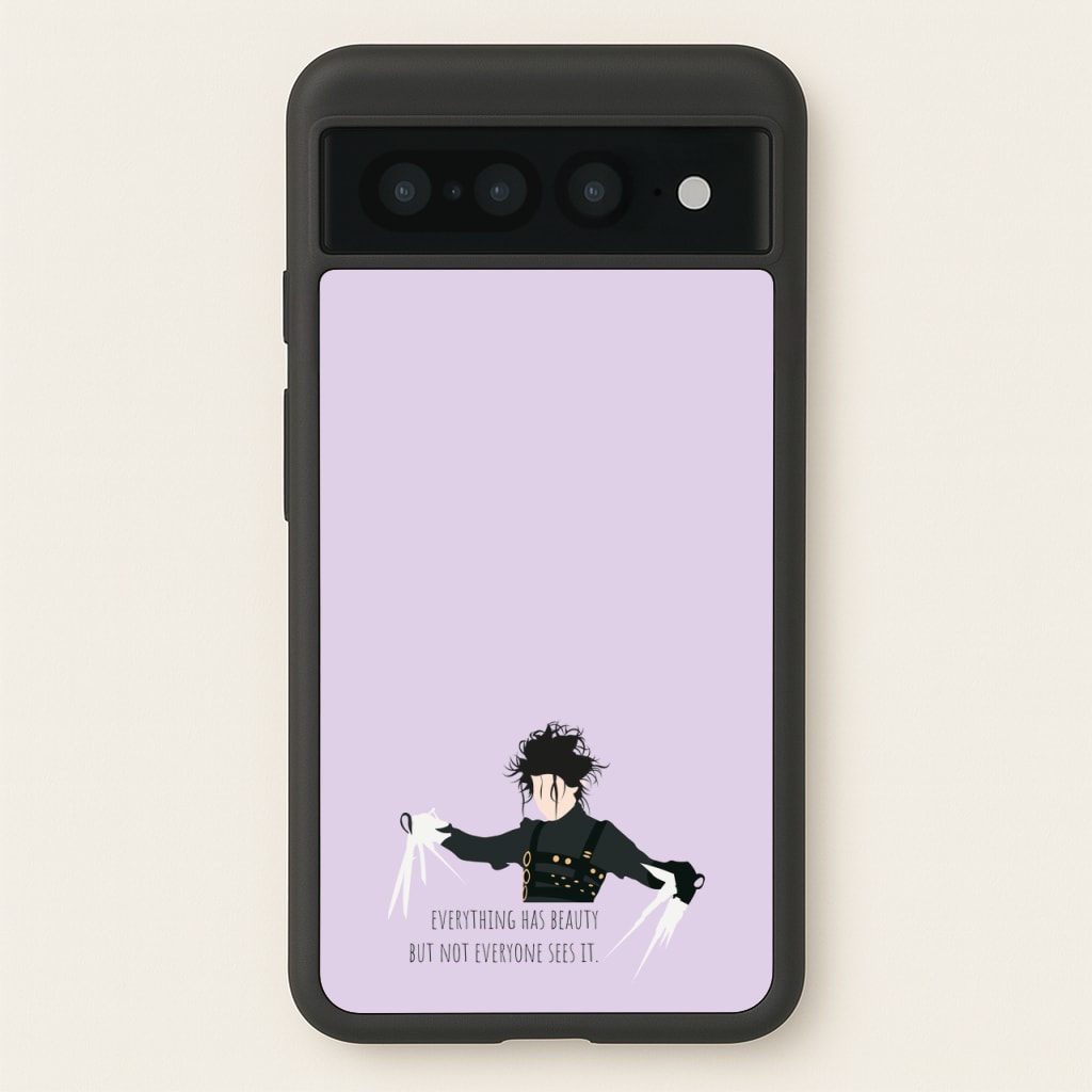 Everything Has Beauty - Scissorhands  - Edward Scissorhands Phone Case for Google Pixel 7 Pro