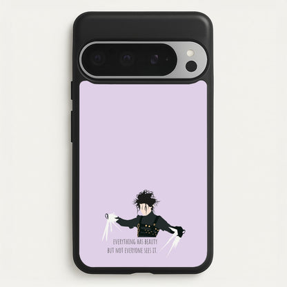 Everything Has Beauty - Scissorhands  - Edward Scissorhands Phone Case for Google Pixel 9 Pro XL