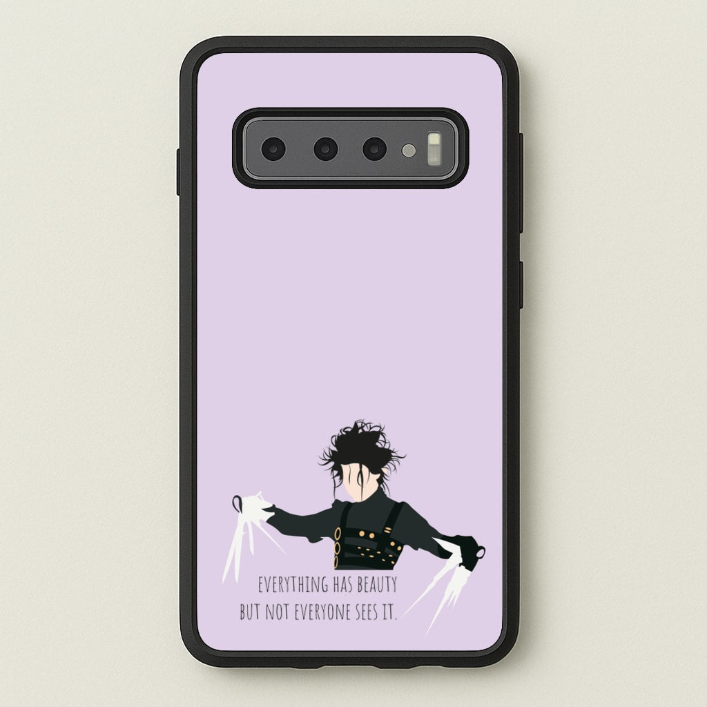 Everything Has Beauty - Scissorhands  - Edward Scissorhands Phone Case for Galaxy S10 Plus