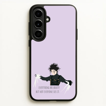 Everything Has Beauty - Scissorhands  - Edward Scissorhands Phone Case for Galaxy A56