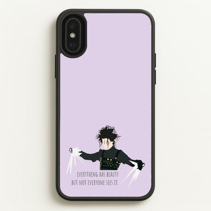 Everything Has Beauty - Scissorhands  - Edward Scissorhands Phone Case for iPhone XS Max