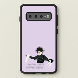 Everything Has Beauty - Scissorhands  - Edward Scissorhands Phone Case for Galaxy S10