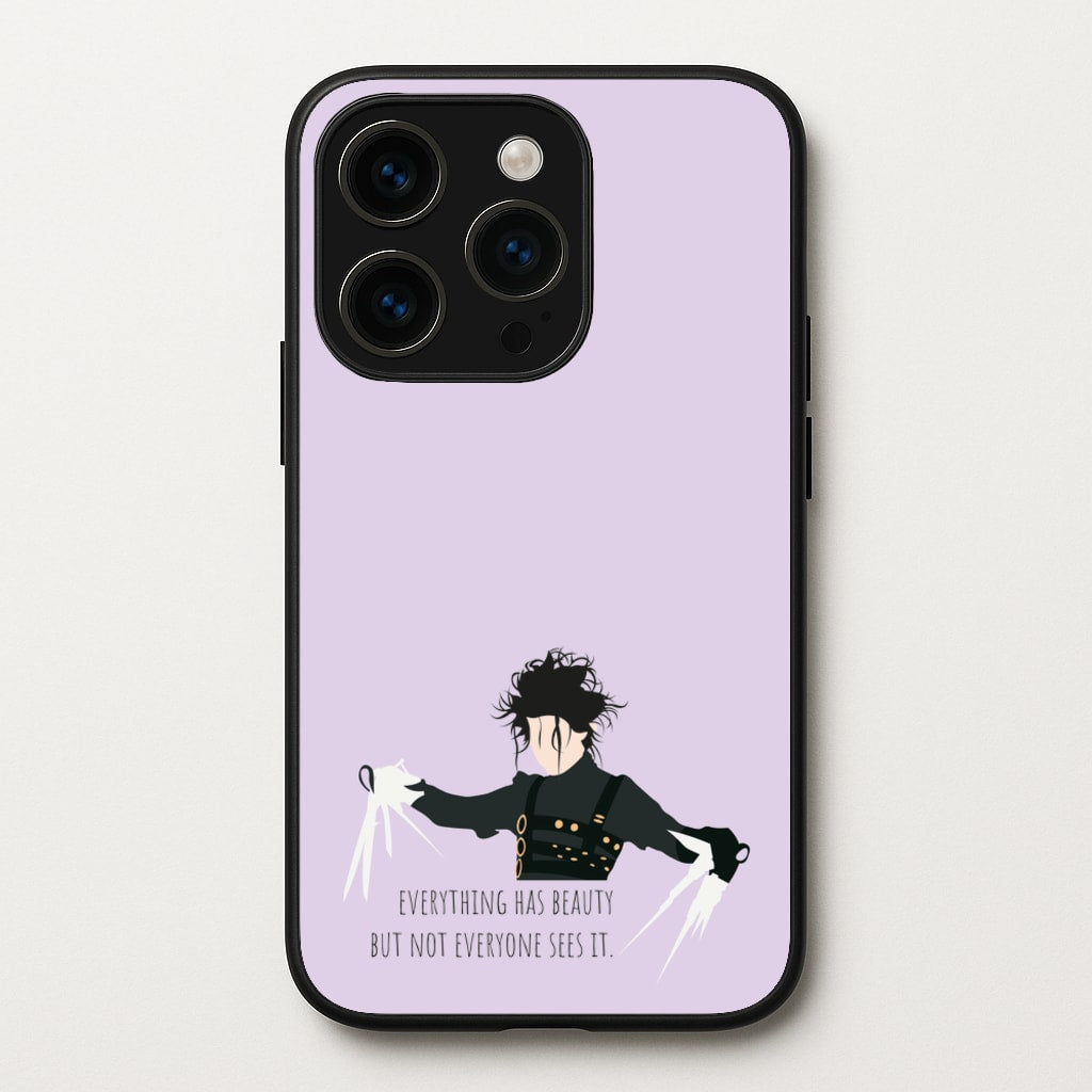 Everything Has Beauty - Scissorhands  - Edward Scissorhands Phone Case for iPhone 15 Pro Max