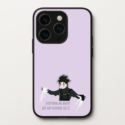Everything Has Beauty - Scissorhands  - Edward Scissorhands Phone Case for iPhone 15 Pro Max
