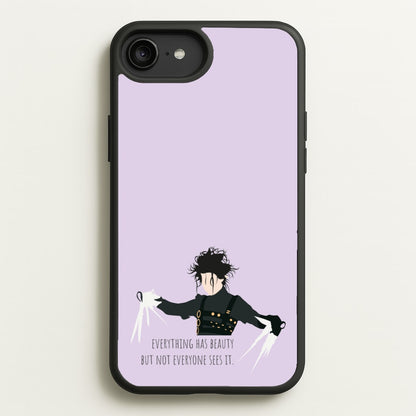 Everything Has Beauty - Scissorhands  - Edward Scissorhands Phone Case for iPhone 6 Plus / 7 Plus / 8 Plus