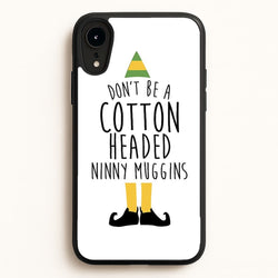 Cotton Headed Ninny Muggins - Buddy The Elf  - Christmas Phone Case for iPhone XR