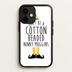 Cotton Headed Ninny Muggins - Buddy The Elf  - Christmas Phone Case for iPhone 12 Mini
