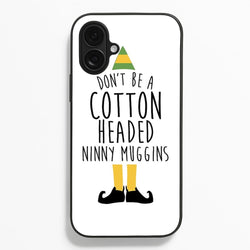 Cotton Headed Ninny Muggins - Buddy The Elf  - Christmas Phone Case for iPhone 16 Plus